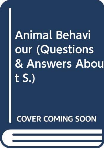 Beispielbild fr Animal Behaviour (Questions and Answers About) zum Verkauf von WorldofBooks