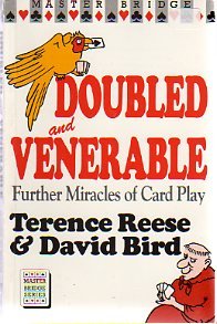 Beispielbild fr Doubled and Venerable: Further Miracles of Card Play (Master Bridge) zum Verkauf von WorldofBooks