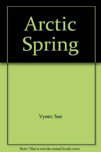 9780575055285: Arctic Spring