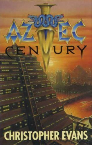 9780575055384: Aztec Century