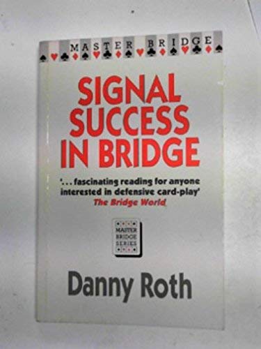 Stock image for Signal Success in Bridge (Master Bridge) for sale by WorldofBooks