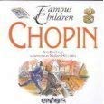 Stock image for Chopin (Famous Children S.) for sale by WorldofBooks