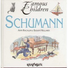 Beispielbild fr Schumann (Famous Children) zum Verkauf von AwesomeBooks