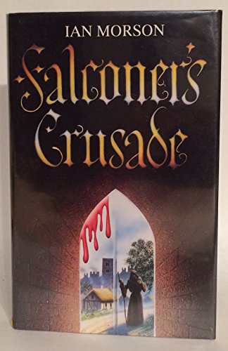 9780575057500: Falconer's Crusade