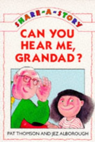 Beispielbild fr Can You Hear Me, Grandad? (Share-a-story S.) zum Verkauf von WorldofBooks