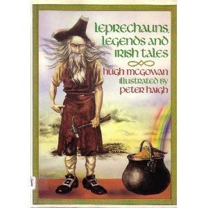 Imagen de archivo de Leprechauns, Legends and Irish Tales a la venta por Front Cover Books