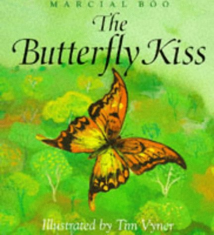 Stock image for The Butterfly Kiss for sale by MusicMagpie