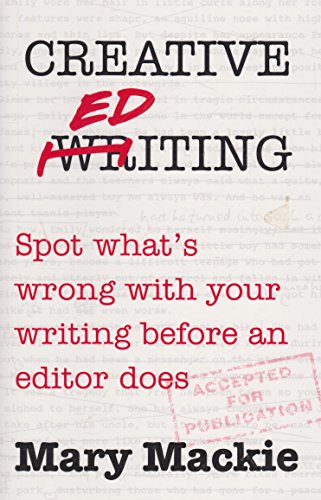 Beispielbild fr Creative Editing: Spot What's Wrong with Your Writing Before an Editor Does zum Verkauf von WorldofBooks