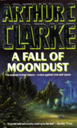 Beispielbild fr A Fall of Moondust zum Verkauf von WorldofBooks