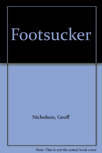 9780575060241: Footsucker