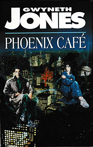 9780575060685: Phoenix Cafe: Phoenix Cafe (HB)