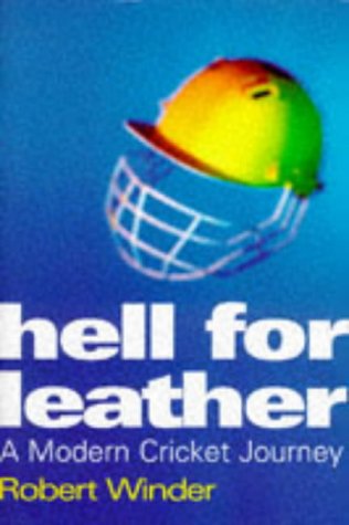 Beispielbild fr Hell For Leather: A Modern Cricket Journey zum Verkauf von WorldofBooks