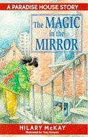 Beispielbild fr The Magic in the Mirror (Paradise House S.) zum Verkauf von AwesomeBooks