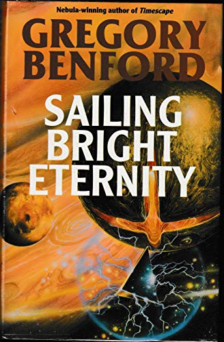 Beispielbild fr Sailing Bright Eternity zum Verkauf von WorldofBooks