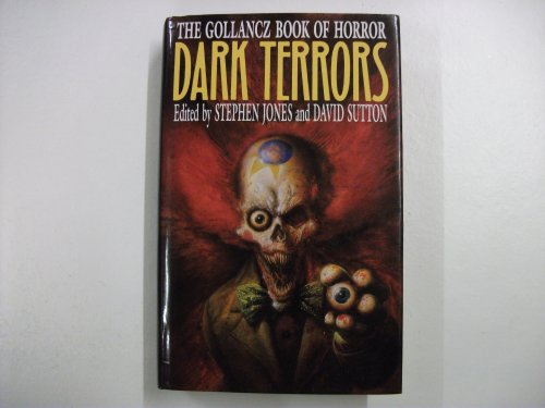 Stock image for Dark Terrors: The Gollancz Book of Horror: v. 1 for sale by WorldofBooks