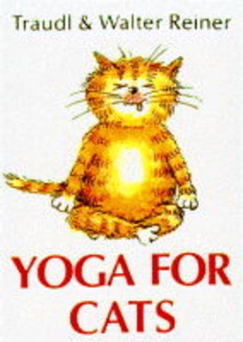 9780575061804: Yoga for Cats