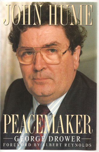 John Hume : Peacemaker