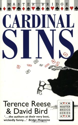 Cardinal Sins (Master Bridge Series) (9780575062948) by Reese, Terence; Bird, David