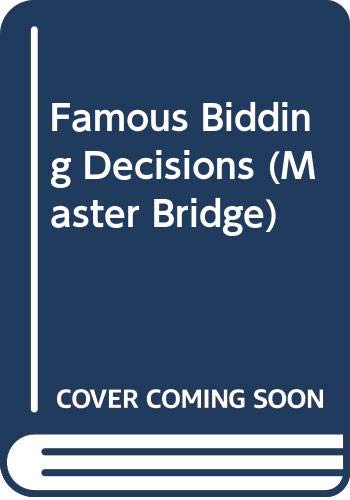 Famous Bidding Decisions (9780575062955) by Reese, Terence; Bird, David