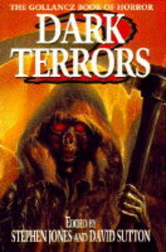 Stock image for Dark Terrors 2: v. 2 (Dark Terrors: The Gollancz Book of Horror) for sale by WorldofBooks