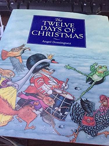 Stock image for The Twelve Days of Christmas for sale by Better World Books: West