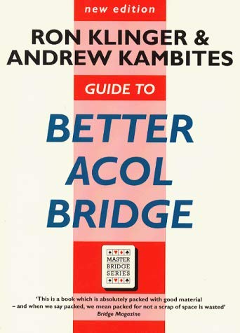 Stock image for Guide to Better Acol Bridge for sale by Better World Books Ltd
