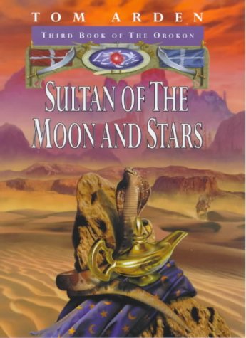 Stock image for Sultan of the Moon and Stars for sale by Merandja Books