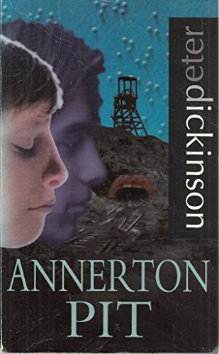 Annerton Pit (9780575063754) by Dickinson, Peter