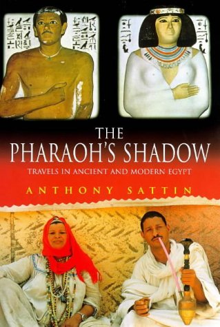 Imagen de archivo de The Pharaoh's shadow a la venta por Montclair Book Center