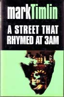 Beispielbild fr Street That Rhymed at 3 A.M. zum Verkauf von Conover Books