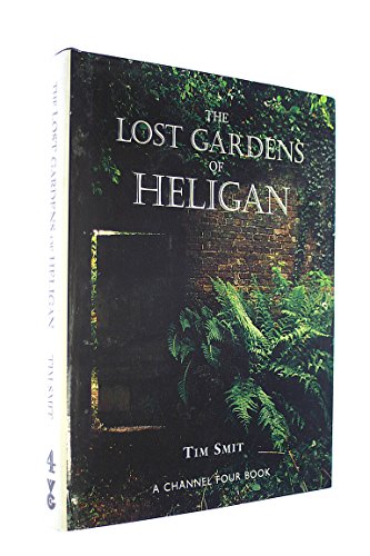 Stock image for The Lost Gardens of Heligan for sale by WorldofBooks