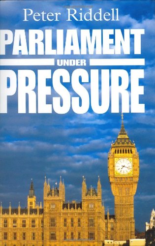 Beispielbild fr Parliament Under Pressure zum Verkauf von WorldofBooks