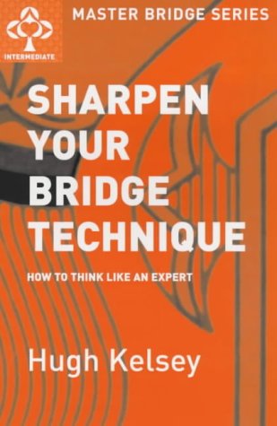 9780575064379: Sharpen Your Bridge Technique (MASTER BRIDGE)