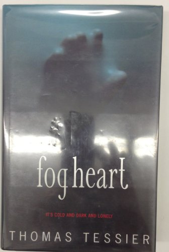 Fog Heart (9780575064522) by Tessier, Thomas