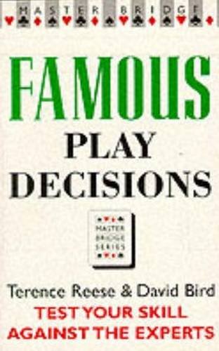 Beispielbild fr Famous Play Decisions: Test Your Skill Against the Experts (Master Bridge Series) zum Verkauf von HPB-Movies