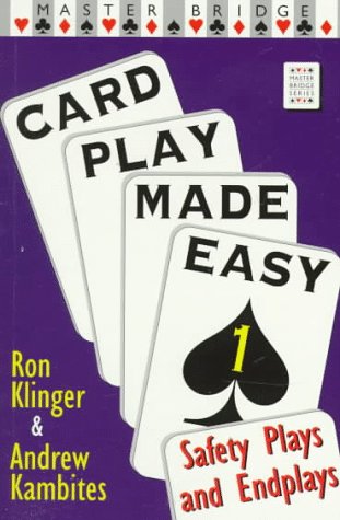 Stock image for Card Play Made Easy 1: Safety Plays & Endplays for sale by GF Books, Inc.