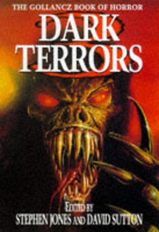 Stock image for Dark Terrors 3: v.3 (Dark Terrors: The Gollancz Book of Horror) for sale by WorldofBooks
