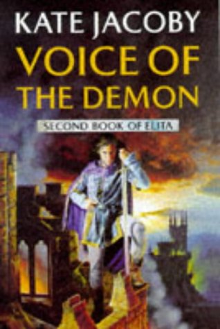 Stock image for Voice Of The Demon: The Second Book of Elita for sale by AwesomeBooks