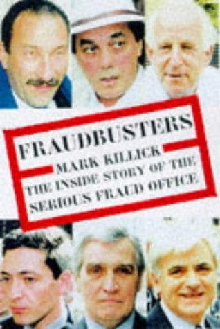 Stock image for Fraudbusters: Inside Story of the Serious Fraud Office for sale by WorldofBooks