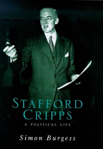 Stock image for Stafford Cripps: A Political Life for sale by The Maryland Book Bank