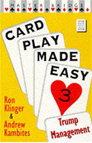 Beispielbild fr Card Play Made Easy 3: Trump Management v. 3 (Master Bridge Series) zum Verkauf von Reuseabook