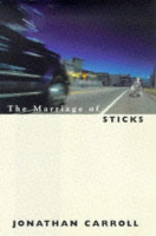 9780575066151: The Marriage of Sticks