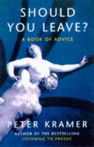 Imagen de archivo de Should You Leave?: Dilemmas of Intimacy a la venta por WorldofBooks