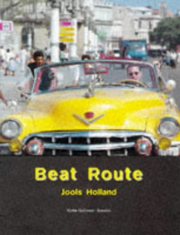 Stock image for Beat Route: Journeys Through Six Countries for sale by WorldofBooks