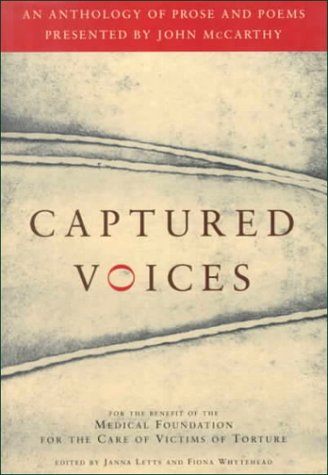 Stock image for Captured Voices: An Anthology Of Poems And Prose (SCARCE HARDBACK FIRST EDITION, FIRST PRINTING SIGNED BY JOHN McCARTHY) for sale by Greystone Books