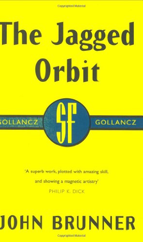Stock image for The Jagged Orbit (Gollancz Collectors' Editions) for sale by WorldofBooks