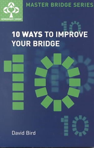 Beispielbild fr Ten Ways to Improve Your Bridge zum Verkauf von Wonder Book