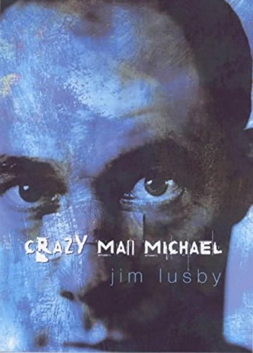 Imagen de archivo de Crazy Man Michael a la venta por Murderers' Row