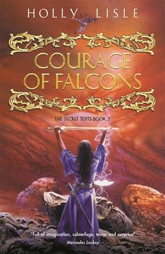 Imagen de archivo de The Courage Of Falcons: Bk.3 (Secret Texts S.) a la venta por WorldofBooks