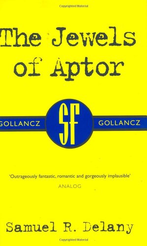 9780575071001: The Jewels Of Aptor (Gollancz SF collector's edition)